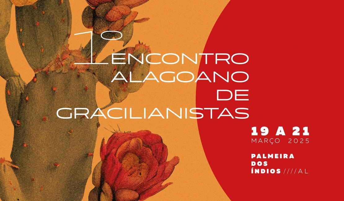 Imprensa Oficial Graciliano Ramos participa do 1º Encontro Alagoano de Gracilianistas