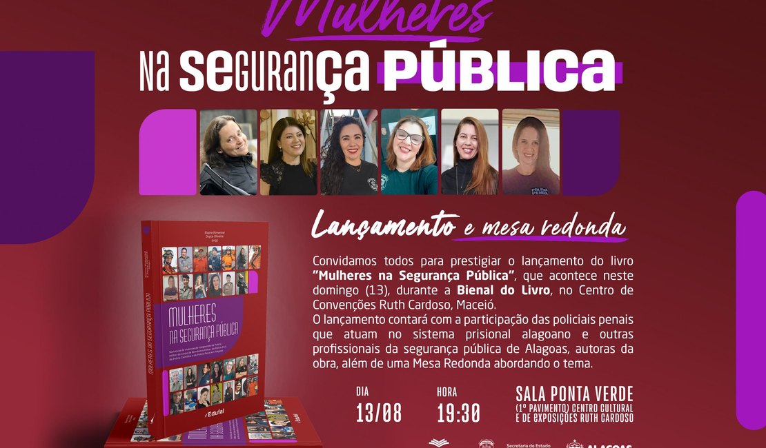 Bienal: Livro sobre relatos de policiais penais de Alagoas será lançado neste domingo