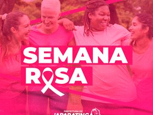Semana Rosa marcará ações do Outubro Rosa em Japaratinga