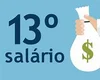 Vai receber 13º salário? Saiba quais são os prazos, valores e se tem direito