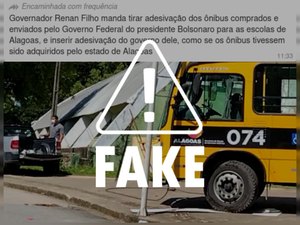 É falso que novos ônibus escolares de Alagoas tenham sido adquiridos com recursos federais