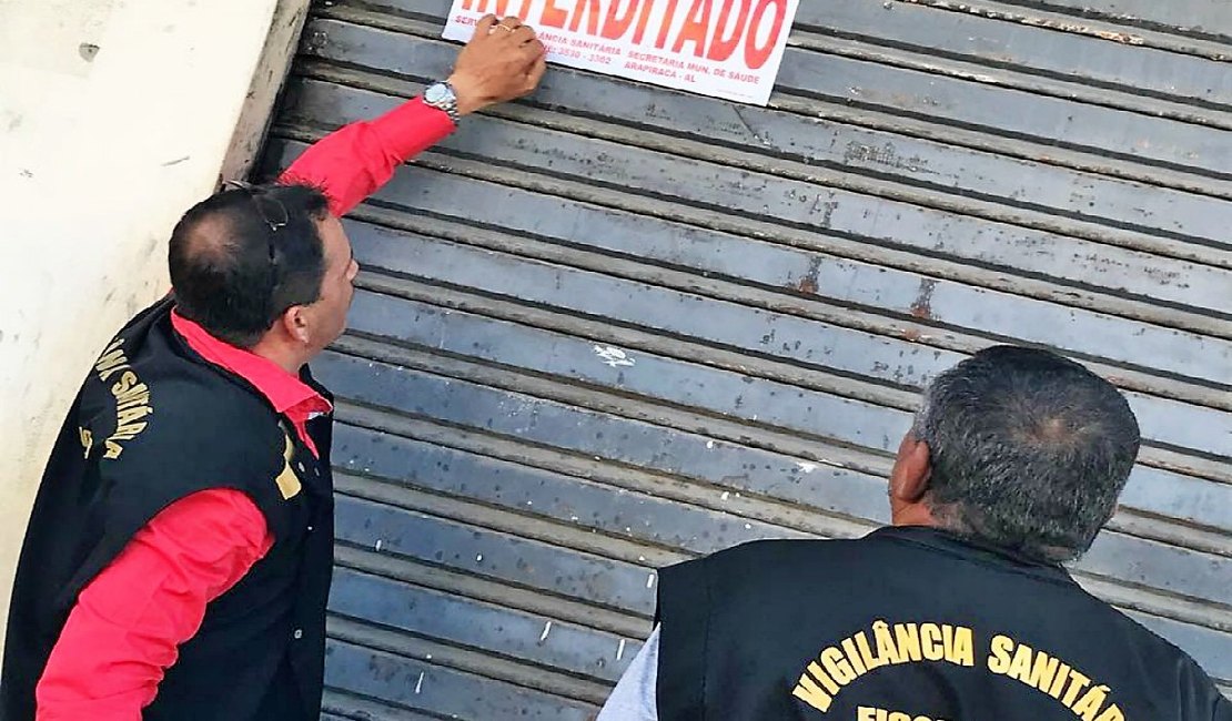 Vigilância Sanitária interdita estabelecimento irregular em Arapiraca