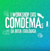 Porto de Pedras anuncia Workshop de CONDEMAs da Rota Ecológica