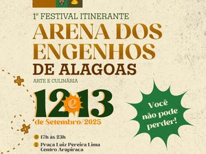 Arena dos Engenhos: Arapiraca recebe festival cultural e nos dias 12 e 13 de setembro