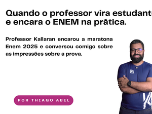 Análise da prova do ENEM com o professor Kallaran: o que foi visto das áreas de Ciências da Natureza e Matemática.