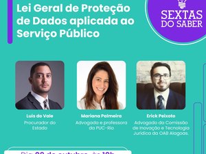 Terceira edição virtual do Sextas do Saber discute Lei Geral de Proteção de Dados