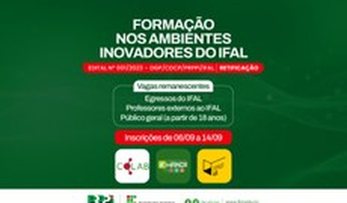 Ifal amplia público e prorroga inscrições para cursos nos Espaços Inovadores