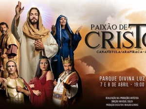 Paixão de Cristo será encenada em dois locais diferentes em Arapiraca