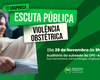 Defensoria Pública promove escuta pública sobre violência obstétrica em Arapiraca