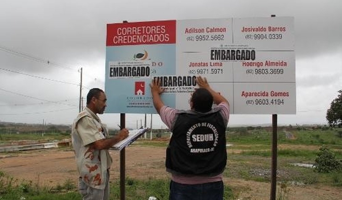 Prefeitura de Arapiraca embarga obra de condomínio