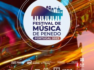 Ufal, governo de Alagoas e Prefeitura de Penedo levam Festival de Música a Portugal