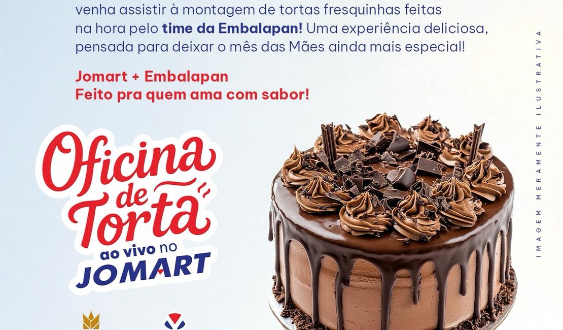 Oficina de Tortas promete experiência deliciosa com montagens ao vivo no Jomart Atacarejo