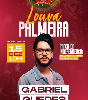 Louva Palmeira será realizado na quinta (15); Cantor Gabriel Guedes é destaque