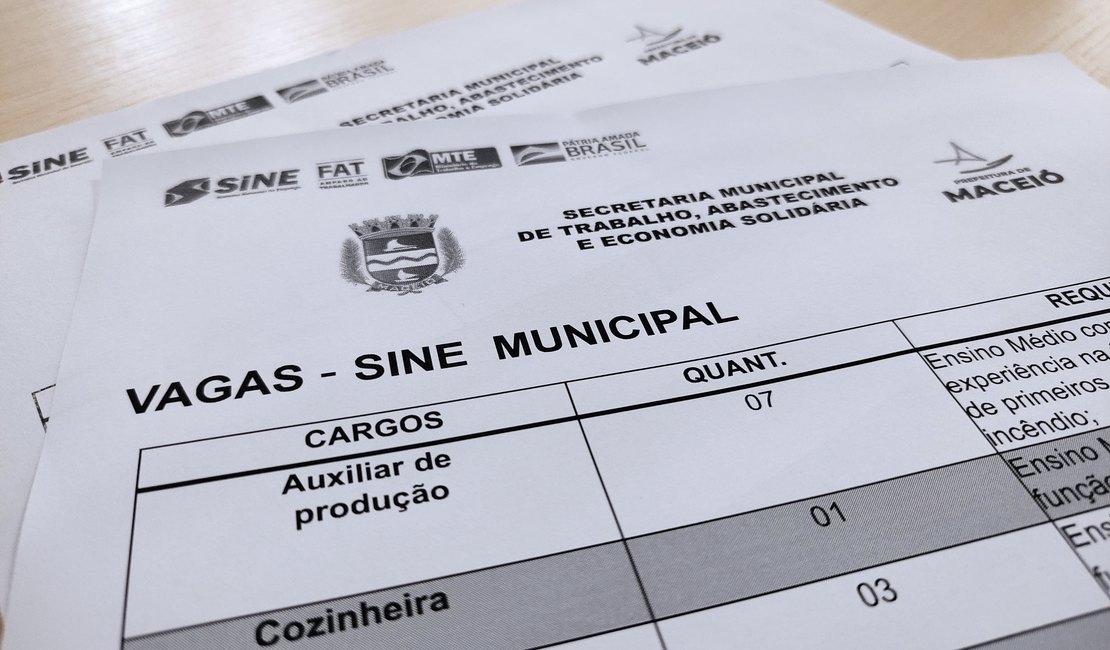 Mais de 80 vagas de emprego são ofertadas no Sine Maceió nesta segunda-feira (17)