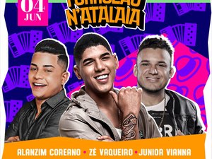 Com Zé Vaqueiro e outros cantores, São João N’Atalaia acontecerá neste domingo (4)