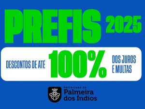 Prefeitura de Palmeira dos Índios lança Programa de Recuperação Fiscal 2025
