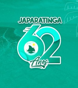 Prefeitura de Japaratinga divulga programação oficial dos 62 anos