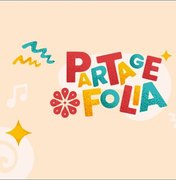 Partage Arapiraca oferece programação especial de Carnaval