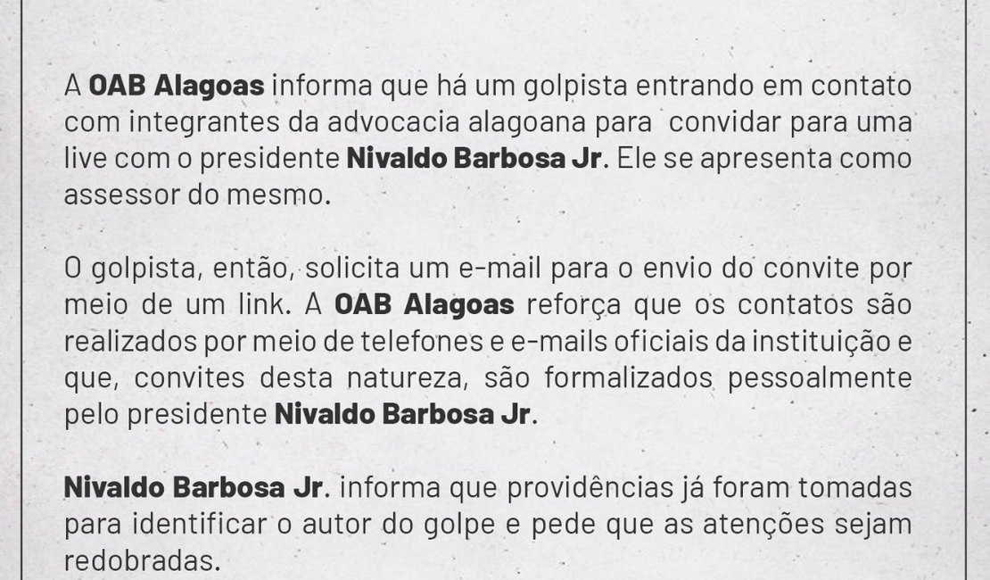 OAB Alagoas emite nota sobre golpista que está se passando por assessor do presidente Nivaldo Barbosa