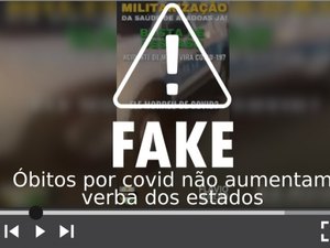 É falso que Estado fraude atestado e receba verba por óbito registrado como Covid-19 
