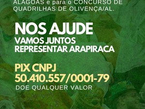 Quadrilha Tradição Junina de Arapiraca precisa de doações para custear transporte e participar de concurso