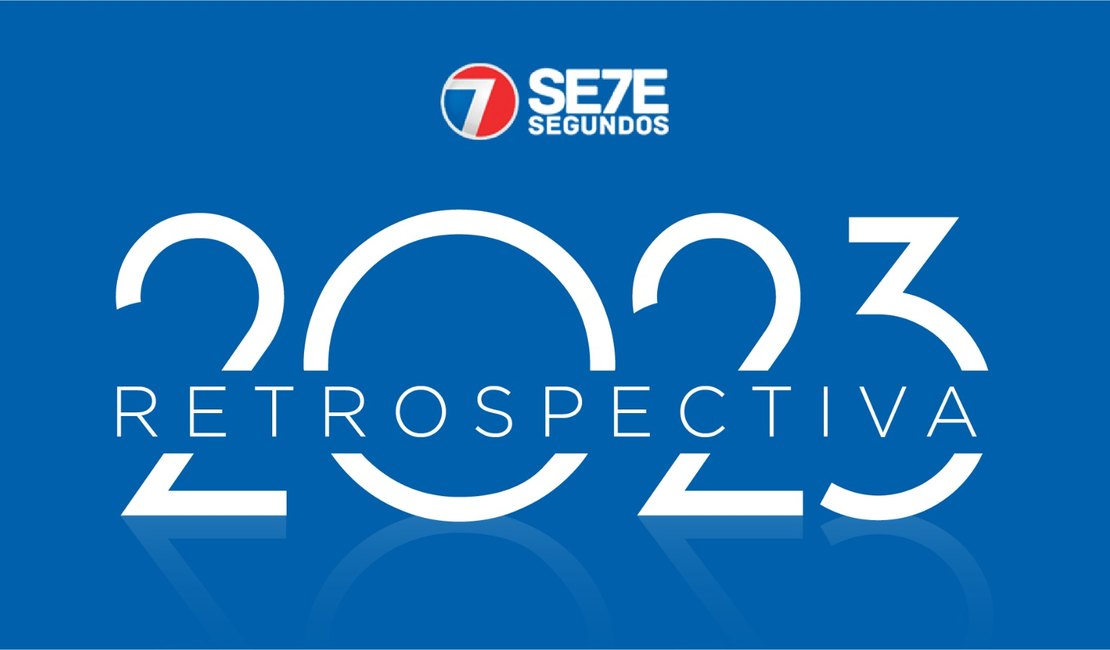 Retrospectiva 2023: confira momentos que marcaram Alagoas neste ano