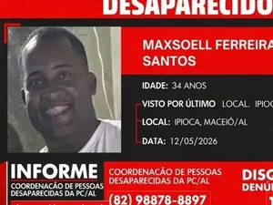 Namorado de homem desaparecido em Maceió é apontado como principal suspeito
