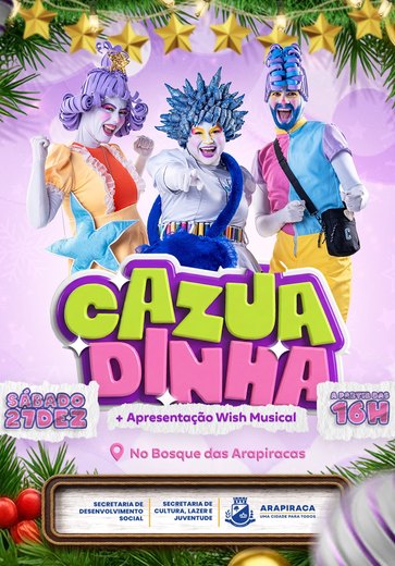 Prefeitura promove espetáculo musical com a banda Cazuadinha e companhia Ormusy, no Bosque das Arapiracas﻿