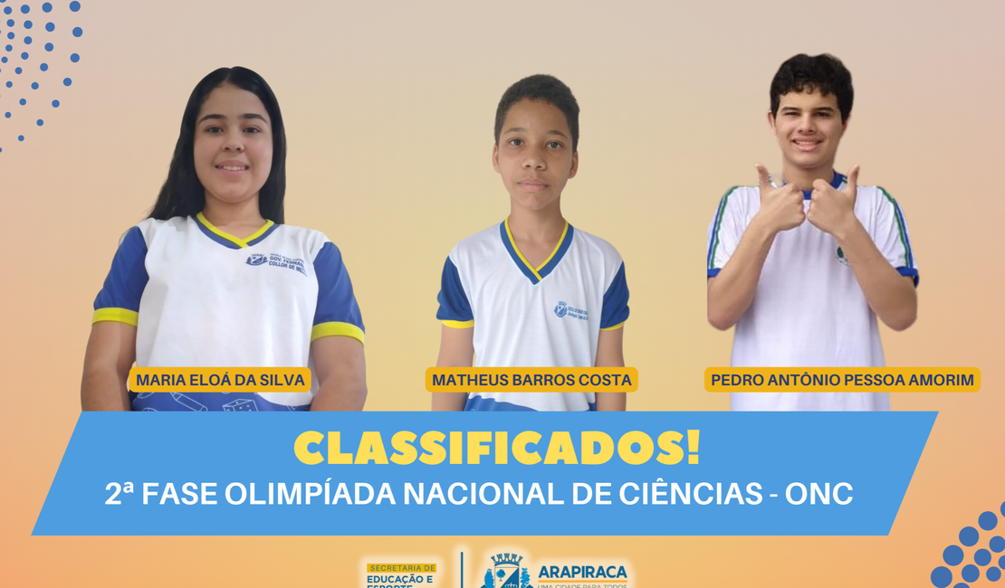 Estudantes de escolas públicas municipais se classificam para 2ª fase da Olimpíada Nacional de Ciências