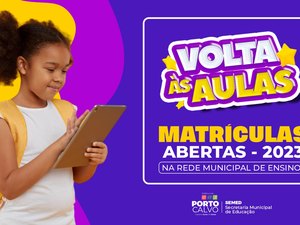 Secretaria de Educação divulga data para a renovação das matrículas da rede de ensino municipal de Porto Calvo