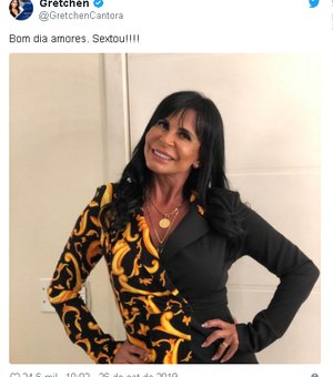 Depois de sextar na quinta, Gretchen acerta: 'Hoje sextou mesmo'