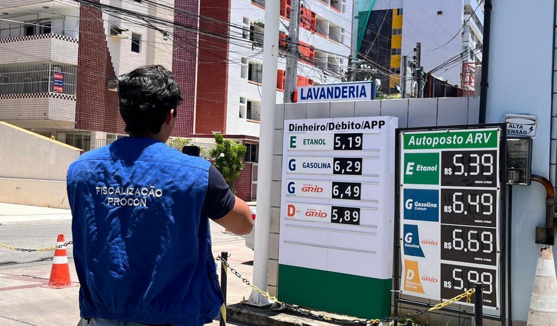 Procon já autuou mais de 100 postos de combustíveis por aumento injustificado de preços