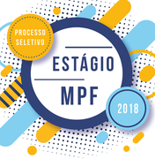MPF divulga data e locais de provas para estágio em Direito em Maceió e Arapiraca 
