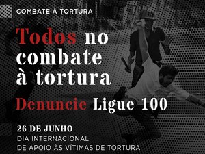 Tribunal de Justiça alerta para prevenção e combate à tortura