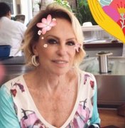 Na luta contra câncer, Ana Maria desabafa: 'Vida tem altos e baixos'