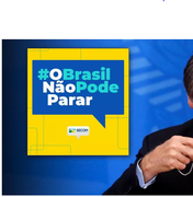 Covid-19: Bolsonaro lança a campanha 'O Brasil não pode parar'