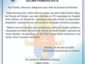 Dom Valério passa a respirar por ventilação mecânica na UTI