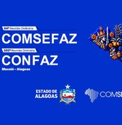 Comsefaz reúne secretários de Fazenda em Alagoas para discutir reforma tributária