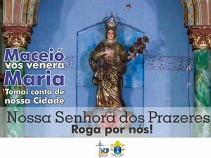 Confira a programação religiosa do feriado desta segunda (27) em Maceió