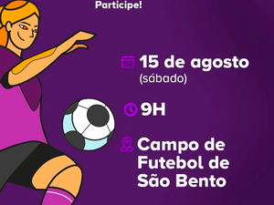 Agosto Lilás leva campanha contra violência às mulheres para campo de futebol