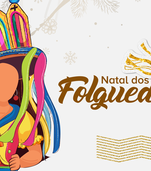 Evento natalino e folguedos tem início nesta sexta-feira (07) em Maceió