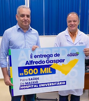 Alfredo Gaspar destina R$ 500 mil para compra de medicamentos do Hospital Universitário