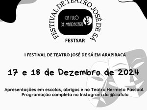 Primeira edição do Festival de Teatro José de Sá movimenta a cena cultural de Arapiraca