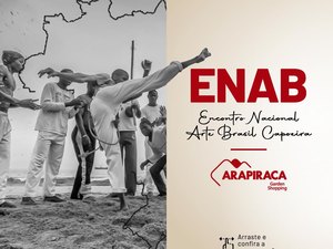 Arapiraca Garden Shopping sedia Encontro Nacional de Capoeira durante fim de semana
