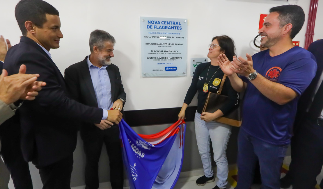 Paulo Dantas e Flávio Saraiva inauguram nova sede da Central de Flagrantes em Maceió
