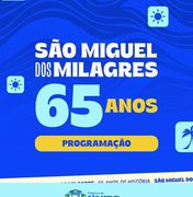 Prefeitura divulga programação do aniversário de 65 anos de São Miguel dos Milagres