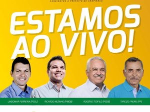 Ao Vivo: debate com os candidatos a prefeito de Arapiraca