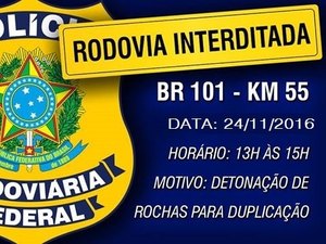 BR-101 é interditada para obras de duplicação, em Flexeiras