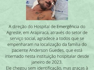 Família de paciente internado sem identificação desde janeiro no HEA é encontrada