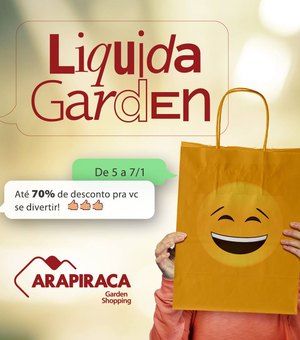 Liquidação de 70% no Arapiraca Garden Shopping